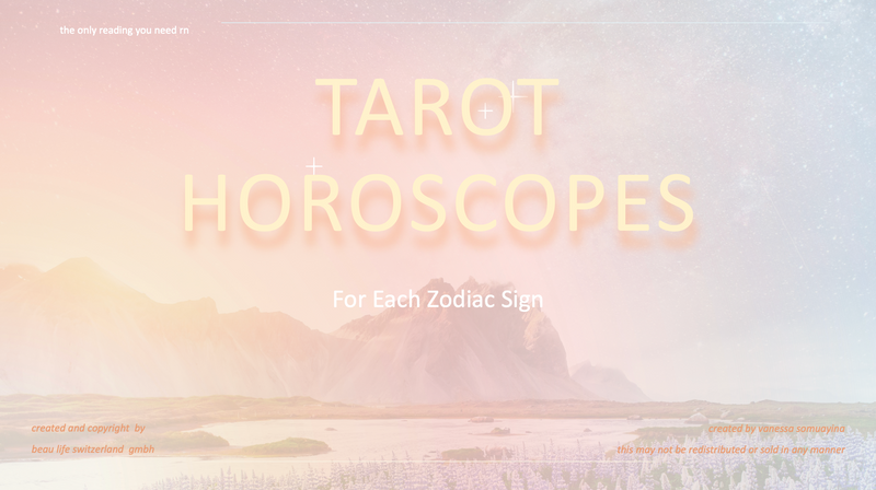 The Only Horoscope Tarot Reading You Will Need - All Signs